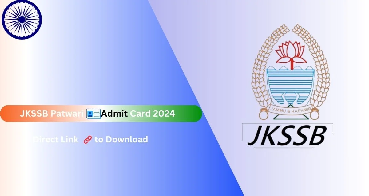 JKSSB Patwari Admit Card 2024