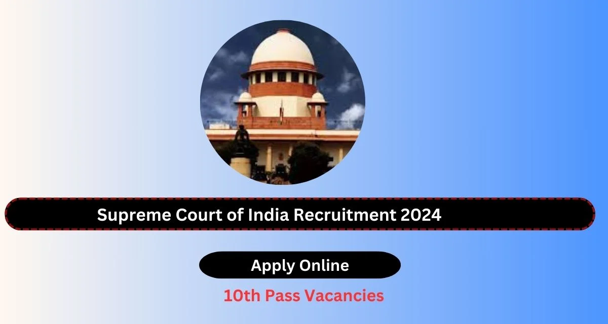 supreme court Recruitment 2024