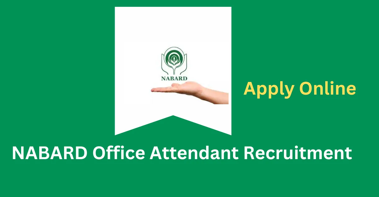 NABARD Office Attendant Recruitment