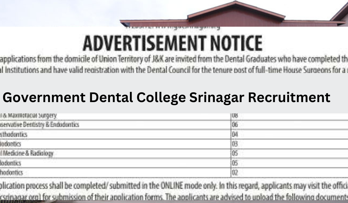 Government Dental College Srinagar Recruitment