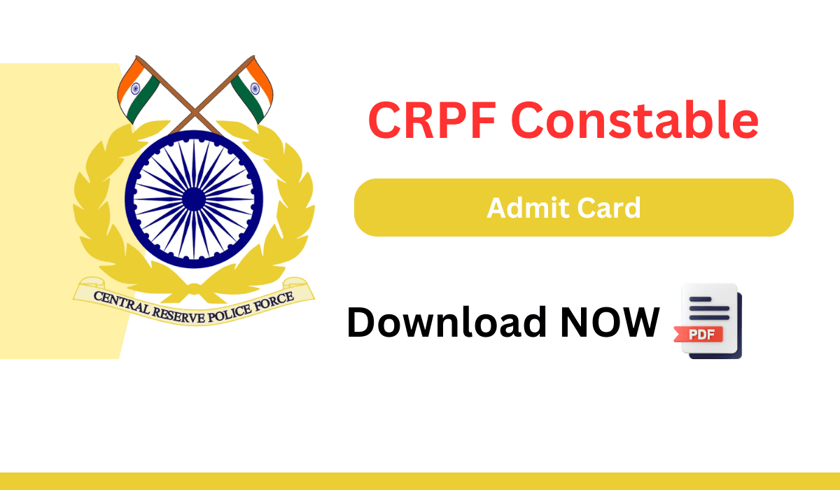 CRPF Constable Admit Card