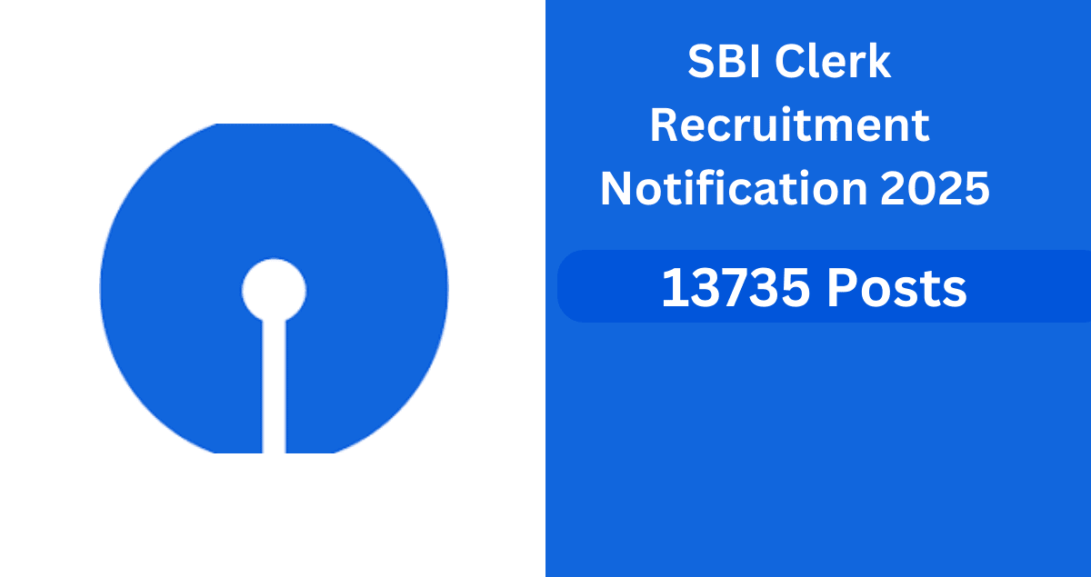 SBI Clerk Recruitment Notification2025