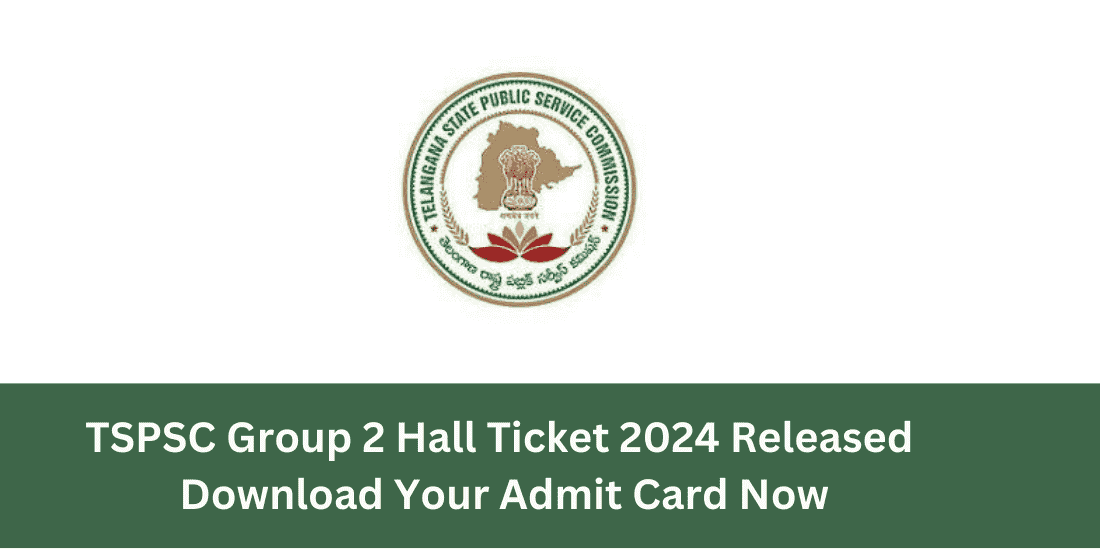 TSPSC Group 2 Hall Ticket 2024